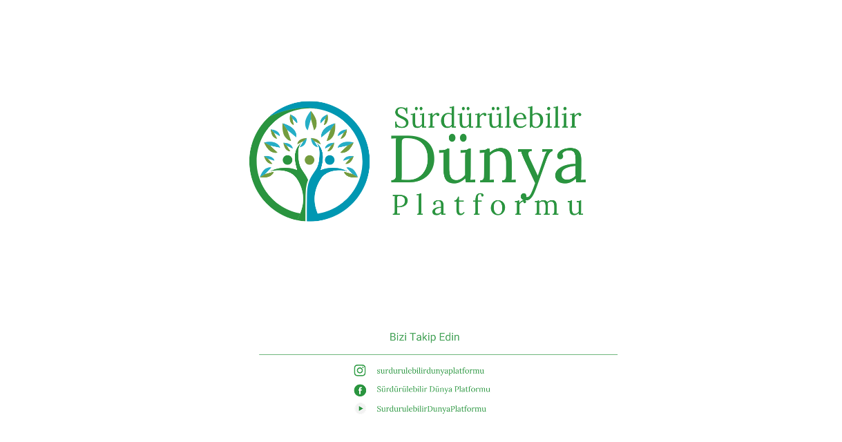 SÜRDÜRÜLEBİLİR DÜNYA PLATFORMU